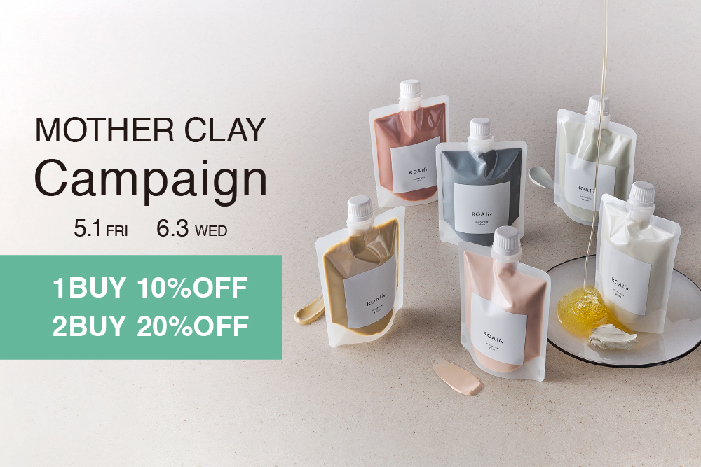 mother clay キャンペーン